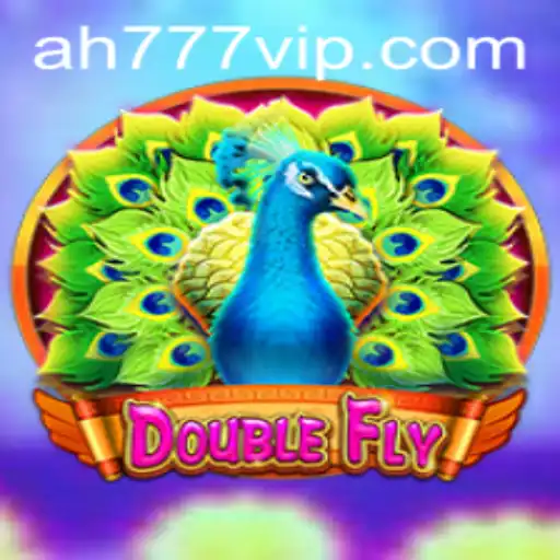 Mastering DoubleFly: A Deep Dive into the Thrilling Game with AH777 VIP Experience