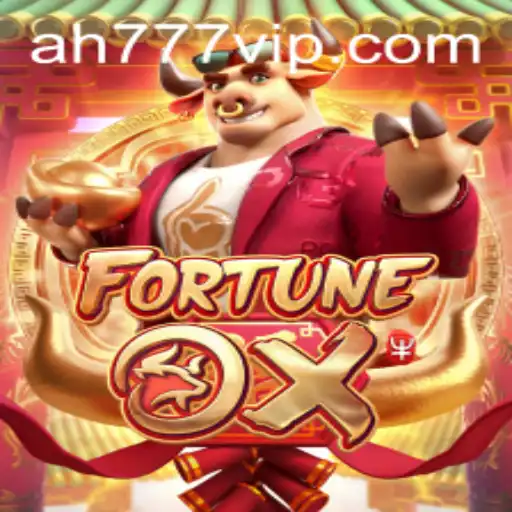 Exploring FortuneOx: A Deep Dive into the Popular Game and the Buzz Around AH777 vip
