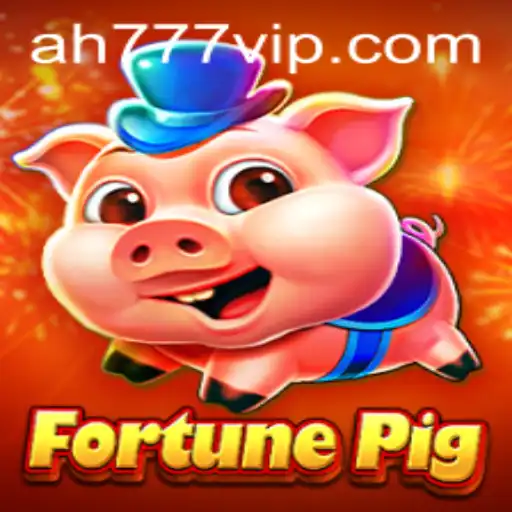 Discover the Exciting World of FortunePig: A Deep Dive into AH777 Vip Experience