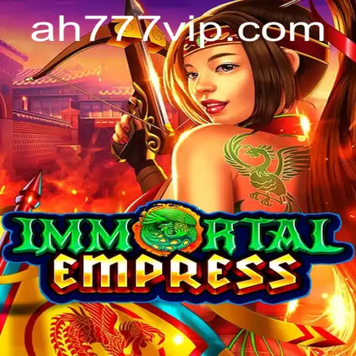 Discovering the World of ImmortalEmpress and the AH777 VIP Experience